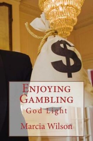 Cover of Enjoying Gambling