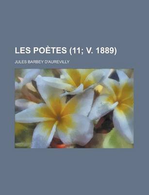 Book cover for Les Poetes (11; V. 1889)