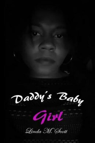 Cover of Daddy's Baby Girl