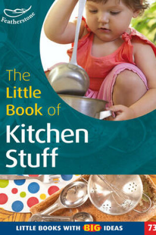 Cover of The Little Book of Kitchen Stuff