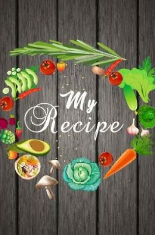 Cover of My Recipe