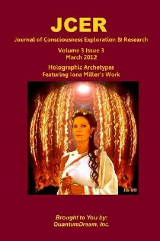 Cover of JCER Journal of Consciousness Exploration & Research Volume 3 Issue 3