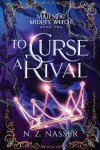 Book cover for To Curse a Rival