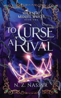Cover of To Curse a Rival