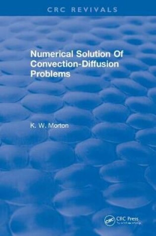Cover of Revival: Numerical Solution Of Convection-Diffusion Problems (1996)