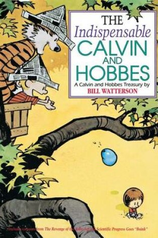 Cover of The Indispensable Calvin and Hobbes