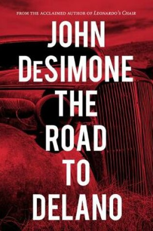 Cover of The Road to Delano