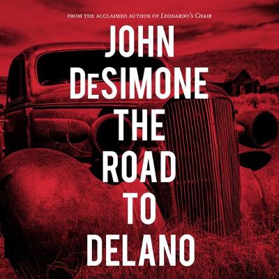Book cover for The Road to Delano