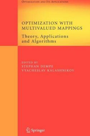 Cover of Optimization with Multivalued Mappings: Theory, Applications and Algorithms