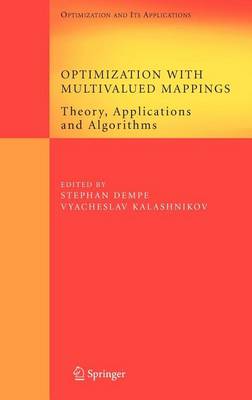 Cover of Optimization with Multivalued Mappings: Theory, Applications and Algorithms