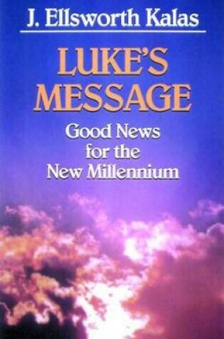 Cover of Luke's Message