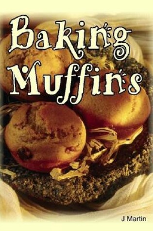 Cover of Baking Muffins