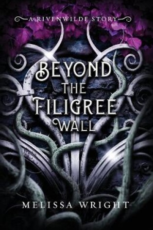 Cover of Beyond the Filigree Wall