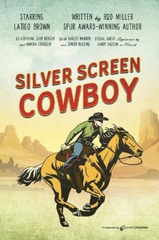 Cover of Silver Screen Cowboy