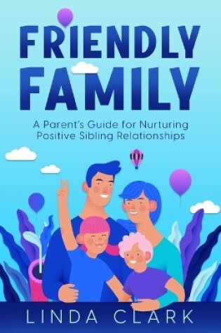 Cover of Friendly Family