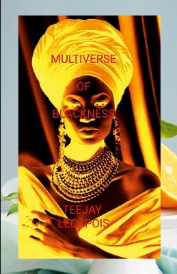 Book cover for Multiverse Of Blackness