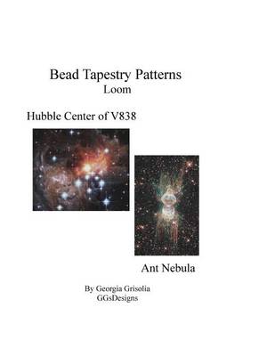 Book cover for Bead Tapestry Patterns Loom Hubble Center of V838 and Ant Nebula