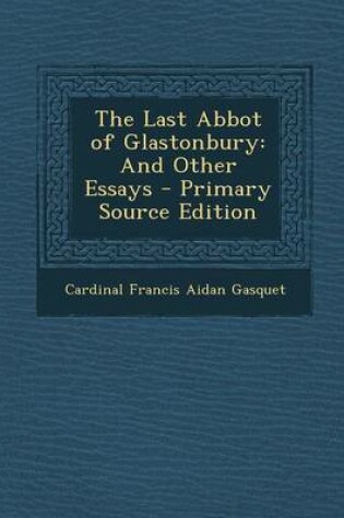 Cover of The Last Abbot of Glastonbury