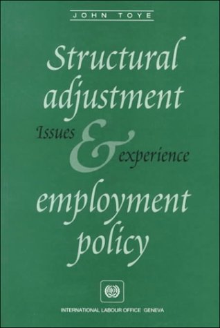 Book cover for Structural Adjustment and Employment Policy