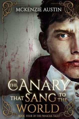 Cover of The Canary That Sang to the World