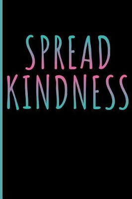 Book cover for Spread Kindness