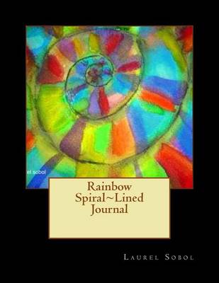 Book cover for Rainbow Spiral Lined Journal