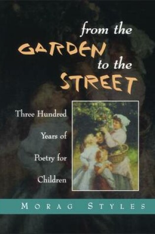 Cover of From the Garden to the Street