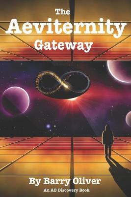 Book cover for The Aeviternity Gateway