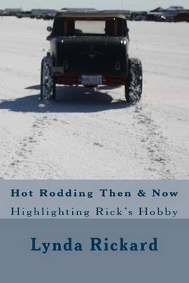 Book cover for Hot Rodding Then & Now