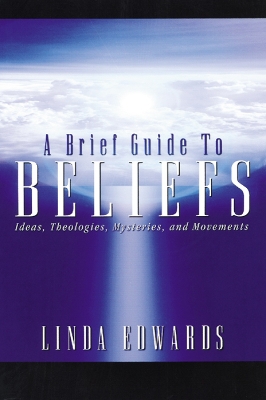 Book cover for A Brief Guide to Beliefs