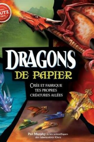 Cover of Klutz: Dragons de Papier