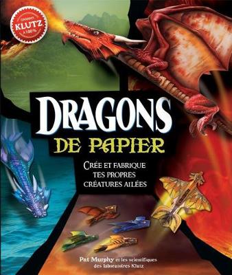 Book cover for Klutz: Dragons de Papier