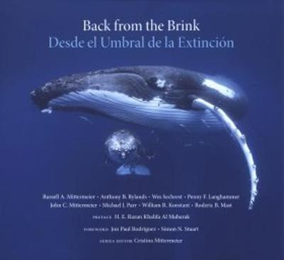 Book cover for Back from the Brink: 25 Conservation Success Stories / Desde el Umbral de la Extincion: 25 Historias de Exito en la Conservacion
