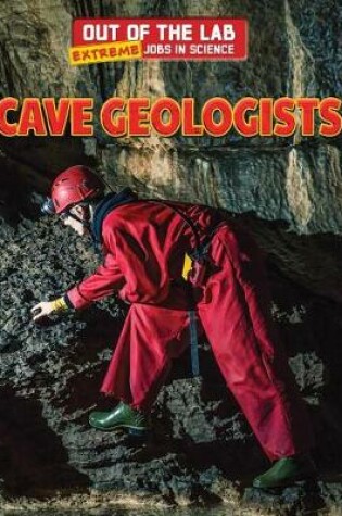 Cover of Cave Geologists