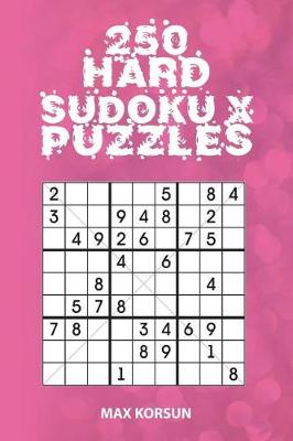 Book cover for 250 Hard Sudoku 9x9 Puzzles