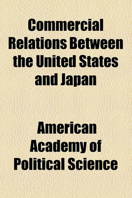 Book cover for Commercial Relations Between the United States and Japan