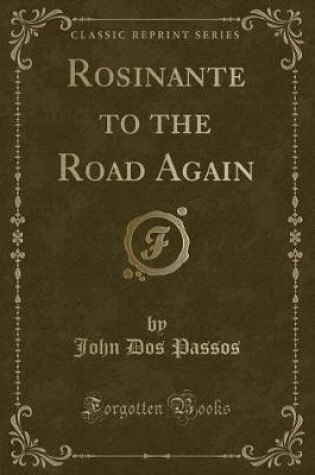 Cover of Rosinante to the Road Again (Classic Reprint)