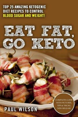 Book cover for Eat Fat, Go Keto