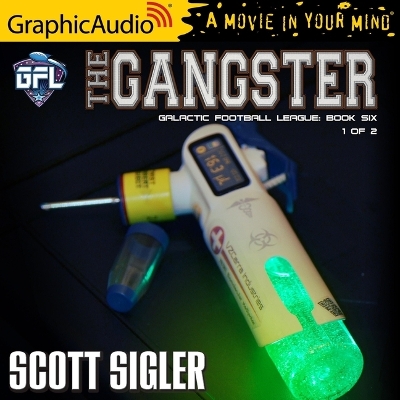 Book cover for The Gangster (1 of 2) [Dramatized Adaptation]