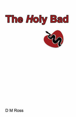 Book cover for The Holy Bad