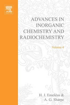 Cover of Advances in Inorganic Chemistry and Radiochemistry Vol 4