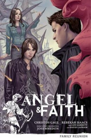 Cover of Angel & Faith Volume 3: Family Reunion