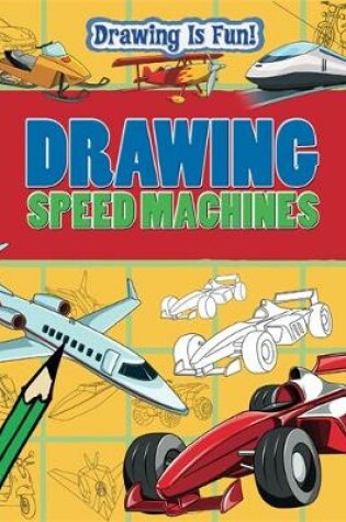 Cover of Drawing Speed Machines