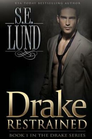 Cover of Drake Restrained