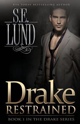 Book cover for Drake Restrained
