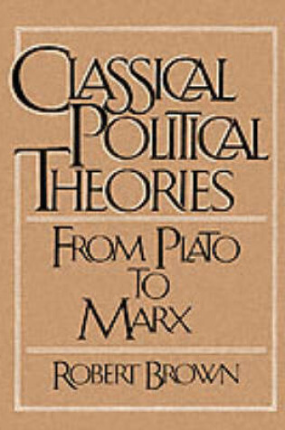 Cover of Classical Political Theories