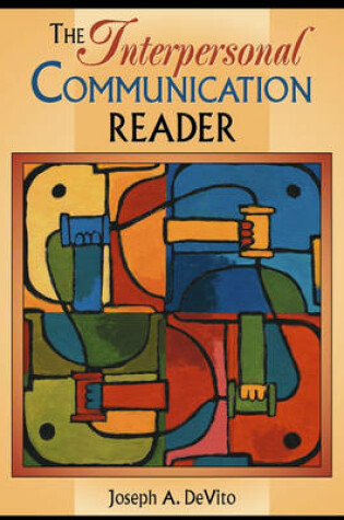 Cover of The Interpersonal Communication Reader