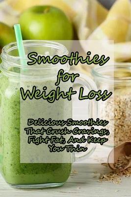 Book cover for Smoothies for Weight Loss