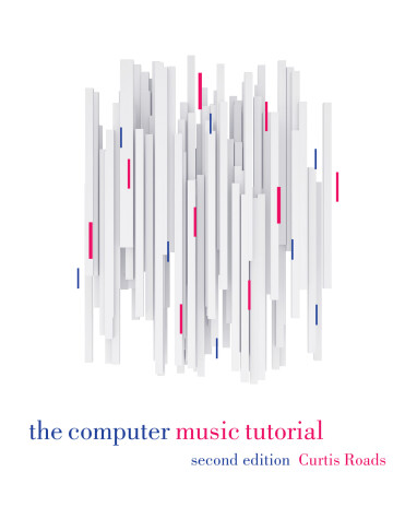 Book cover for The Computer Music Tutorial, second edition