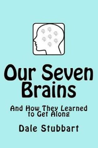 Cover of Our Seven Brains